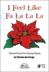 I Feel Like Fa La La La Unison/Two-Part choral sheet music cover